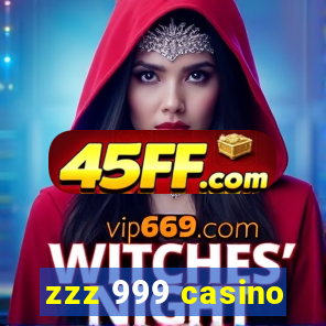 zzz 999 casino
